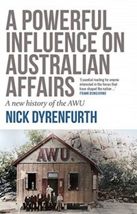 Produktbild: A Powerful Influence on Australian Affairs