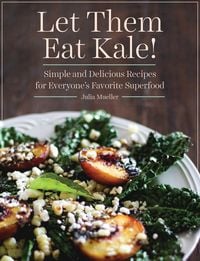 Produktbild: The Quintessential Kale Cookbook