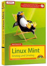 Bild vom Artikel Linux Mint – Einstieg und Umstieg vom Autor Tim Schürmann