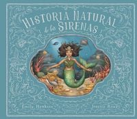 Produktbild: Historia Natural de Las Sirenas (Natural History of Mermaids -)
