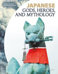 Produktbild: Japanese Gods, Heroes, and Mythology