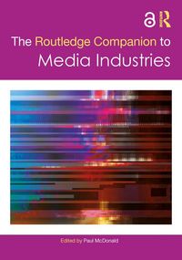 Produktbild: The Routledge Companion to Media Industries