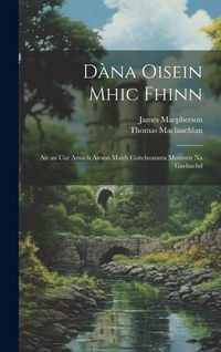 Produktbild: D&agrave;na Oisein mhic Fhinn