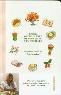 Produktbild: Cr&eacute;ez votre carnet de souvenirs &agrave; l'aquarelle