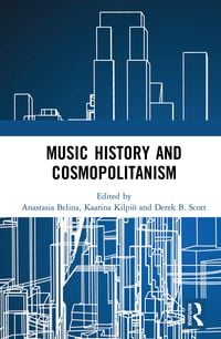 Produktbild: Music History and Cosmopolitanism