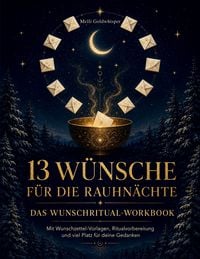 Produktbild: 13 W&uuml;nsche f&uuml;r die Rauhn&auml;chte