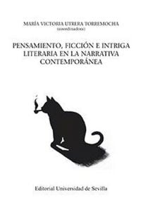 Produktbild: Pensamiento, ficci&oacute;n e intriga literaria en la narrativa contempor&aacute;nea