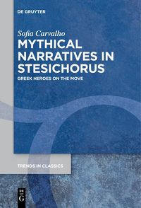 Produktbild: Mythical Narratives in Stesichorus