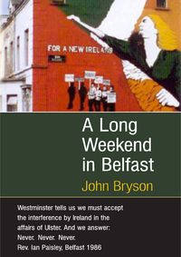 Produktbild: A Long Weekend In Belfast