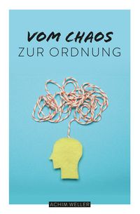 Produktbild: Vom Chaos zur Ordnung