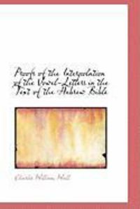 Produktbild: Proofs of the Interpolation of the Vowel-Letters in the Text of the Hebrew Bible