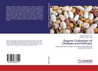 Produktbild: Organic Cultivation of Chickpea and Field pea