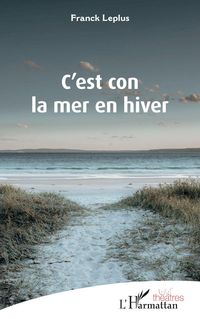 Produktbild: C'est con la mer en hiver