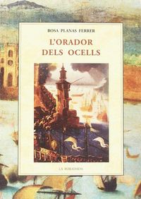 Produktbild: Planas Ferrer, R: L'orador dels ocells