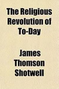 Produktbild: The Religious Revolution of To-Day