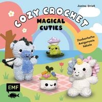 Produktbild: Cozy Crochet &ndash; Magical Cuties: Zauberhafte Amigurumis h&auml;keln mit @crochetbyjanina