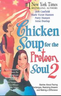 Produktbild: Chicken Soup for the Preteen Soul II: Stories about Taking Charge, Making a Difference and Moving Through the Preteen Years for Kids Ages 9-13