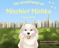 Produktbild: The Adventured of Mischief Mishka in Central Park