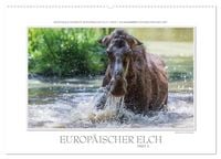 Produktbild: Emotionale Momente: Europ&auml;ischer Elch Part II (Wandkalender 2027 DIN A2 quer), CALVENDO Monatskalender
