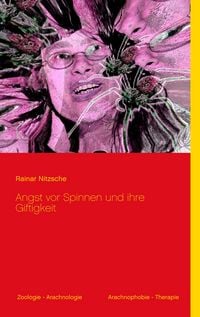 Produktbild: Angst vor Spinnen und ihre Giftigkeit