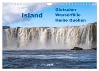 Produktbild: Island - Gletscher, Wasserf&auml;lle, Hei&szlig;e Quellen (Wandkalender 2026 DIN A4 quer), CALVENDO Monatskalender