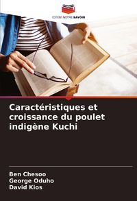 Produktbild: Caract&eacute;ristiques et croissance du poulet indig&egrave;ne Kuchi