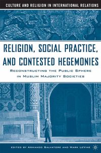 Produktbild: Religion, Social Practice, and Contested Hegemonies