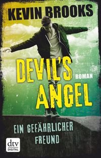 Produktbild: Devil's Angel - Ein gef&auml;hrlicher Freund