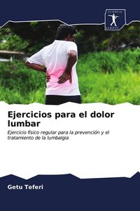 Produktbild: Ejercicios para el dolor lumbar