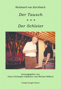 Produktbild: Reinhard von Kirchbach - Der Tausch / Der Schleier