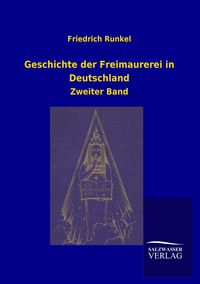 Produktbild: Geschichte der Freimaurerei in Deutschland