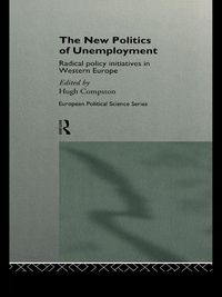 Produktbild: The New Politics of Unemployment