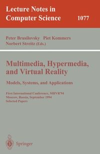 Produktbild: Multimedia, Hypermedia, and Virtual Reality: Models, Systems, and Applications