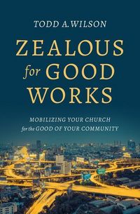 Produktbild: Zealous for Good Works