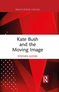 Produktbild: Kate Bush and the Moving Image