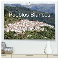 Produktbild: Momente einer Reise - Pueblos Blancos (hochwertiger Premium Wandkalender 2027 DIN A2 quer), Kunstdruck in Hochglanz