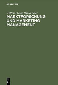 Produktbild: Marktforschung und Marketing Management