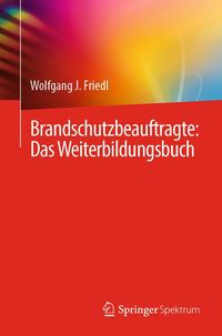 Produktbild: Brandschutzbeauftragte: Das Weiterbildungsbuch