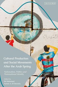 Produktbild: Cultural Production and Social Movements After the Arab Spring