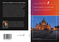 Produktbild: Entre la tradici&oacute;n y la modernidad
