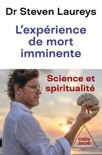 Produktbild: L'exp&eacute;riences de mort imminente : science et spiritualit&eacute;