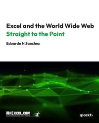 Produktbild: Excel and the World Wide Web Straight to the Point
