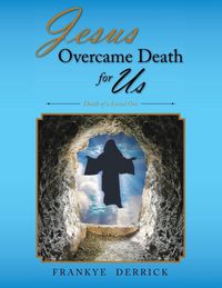 Produktbild: Jesus Overcame Death For Us