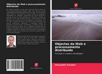 Produktbild: Objectos da Web e processamento distribu&iacute;do