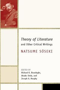 Produktbild: Natsume, S: Theory of Literature and Other Critical Writings
