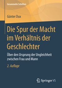 Produktbild: Die Spur der Macht im Verh&auml;ltnis der Geschlechter