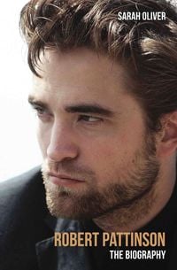 Produktbild: Robert Pattinson - The Biography