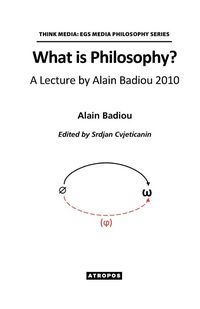 Produktbild: What is Philosophy? A Lecture by Alain Badiou 2010