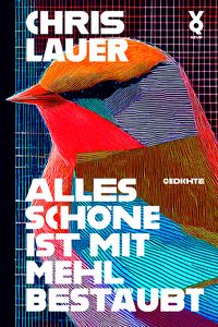 Produktbild: Alles Sch&ouml;ne ist mit Mehl best&auml;ubt
