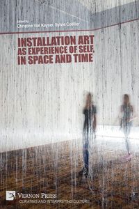 Produktbild: Installation art as experience of self, in space and time